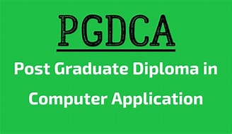 POST GRADUATE DIPLOMA IN COMPUTER APPLICATION (PGDCA)